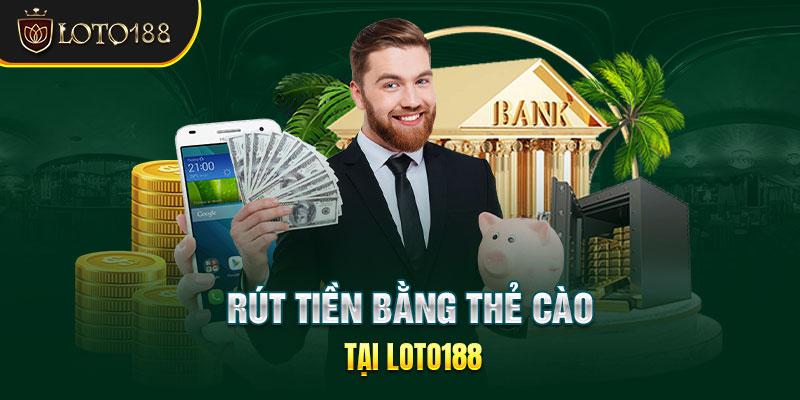  Rút tiền bằng thẻ cào