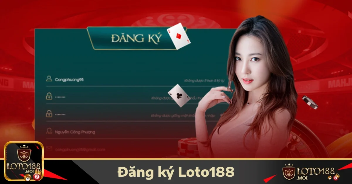 Đăng Ký Loto188 1 Làm thế nào để đăng ký LOTO188 trong vài phút?