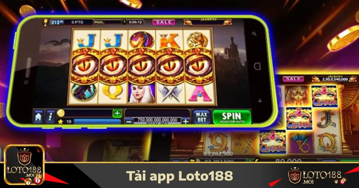 Tải App Loto188 1 Hướng dẫn tải App LOTO188 trên Android một cách nhanh chóng