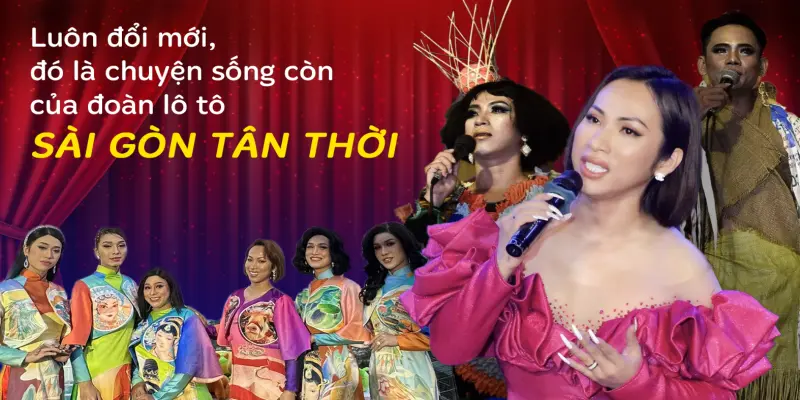 Đoàn Lô Tô Sài Gòn Tân Thời – Nghệ Thuật Truyền Thống Hòa Nhịp Hiện Đại